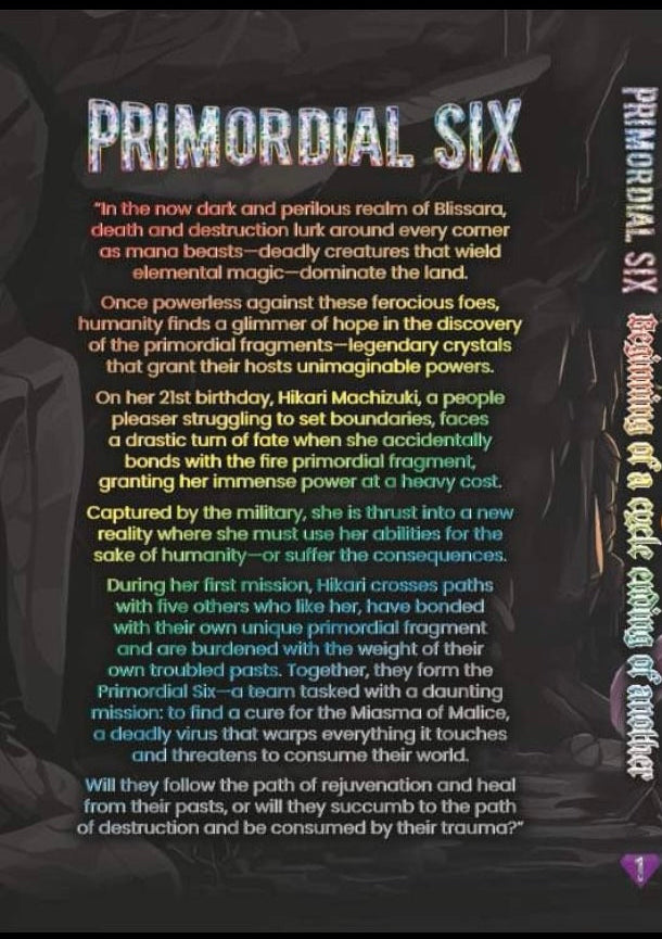 Primordial six volume 1: Beginning of a cycle end of another (Hardcover)